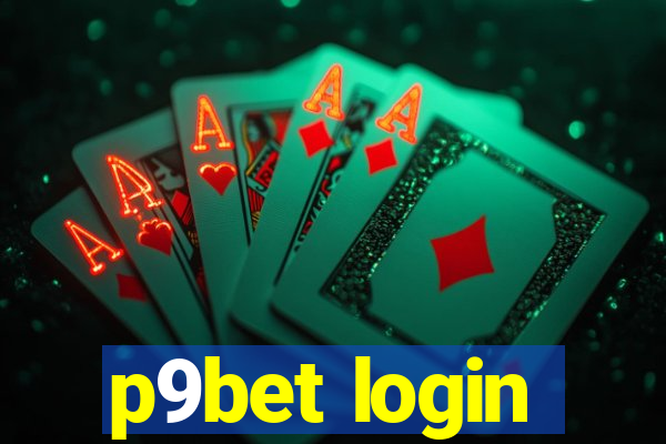 p9bet login